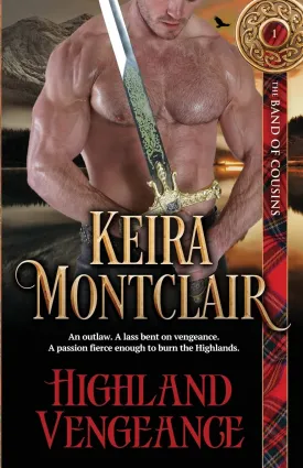 Highland Vengeance (The Band of Cousins) Paperback  January 24, 2018