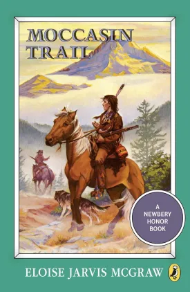 Moccasin Trail (Puffin Newbery Library) Paperback  October 7, 1986