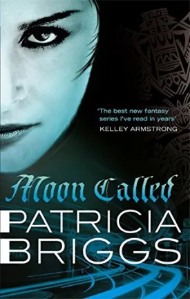 Moon Called (Mercy Thompson) by Patricia Briggs (2011-06-01) Paperback