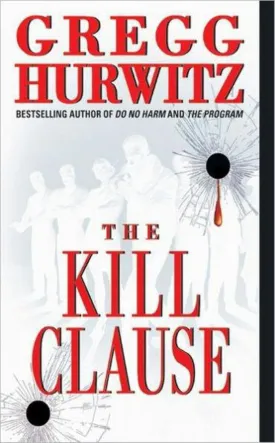 The Kill Clause Mass Market Paperback  August 31, 2004